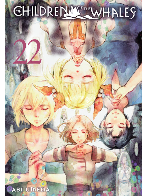 Title details for Children of the Whales, Volume 22 by Abi Umeda - Available